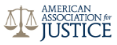 American Association for Justice